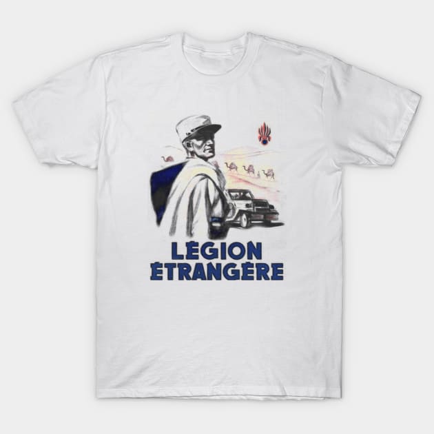 Legion Etrangere Foreign Legion T-Shirt by parashop